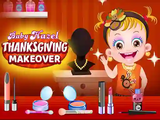 Permainan Baby Hazel Thanksgiving Makeover secara online