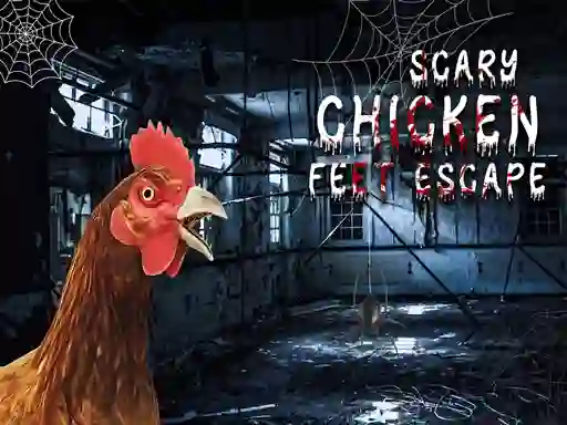 Permainan Scary Chicken Feet Escape secara online
