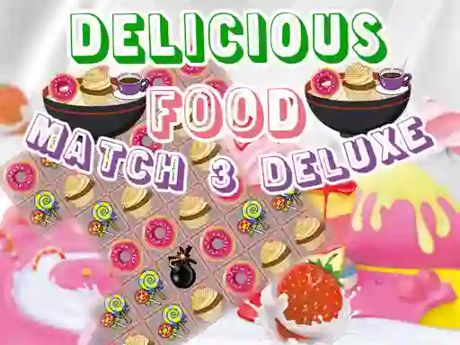 Permainan Delicious Food Match 3 Deluxe secara online