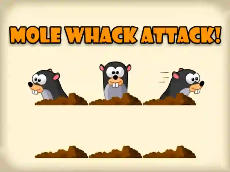 Permainan Mole Whack Attack secara online