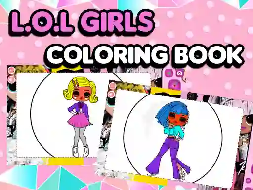 Permainan L.O.L OMG Girls Coloring Book secara online