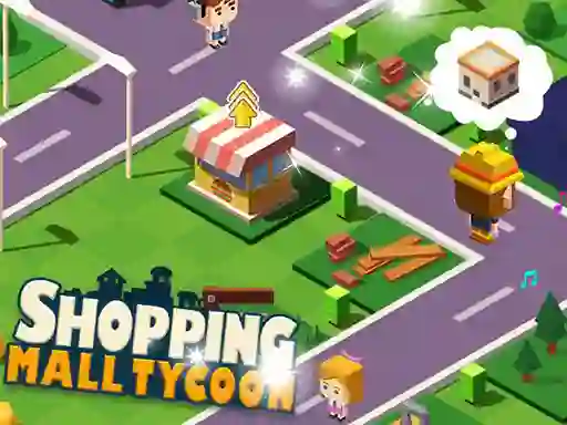 Permainan Shopping Mall Tycoon secara online