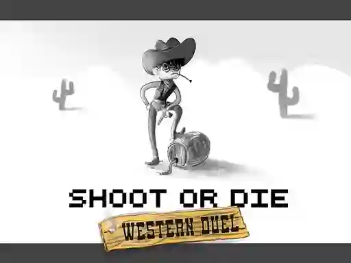 Permainan Shoot or Die Western duel secara online