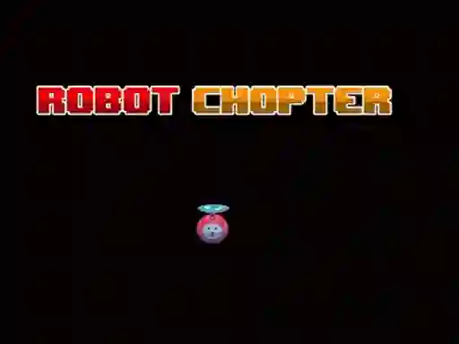 Permainan Robot Chopter secara online