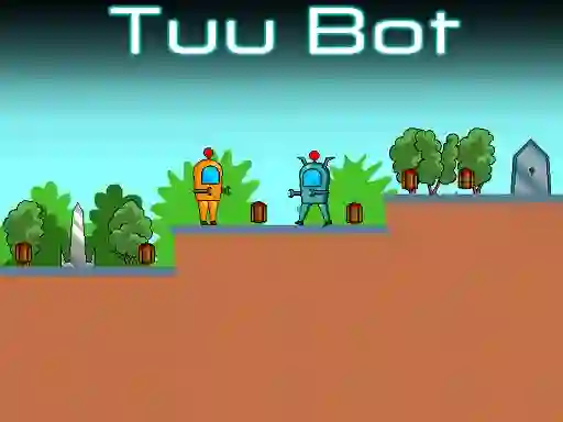 Permainan Tuu Bot secara online