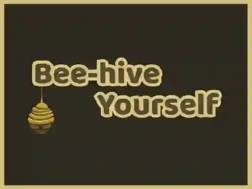 Permainan Bee-hive Yourself secara online