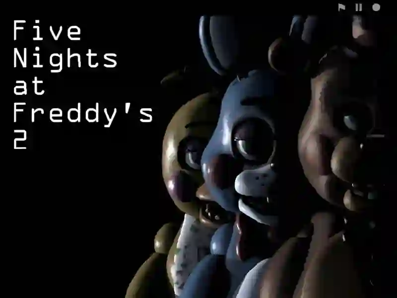 Permainan Five Nights at Freddy’s 2 secara online