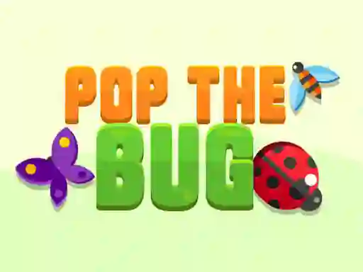 Permainan Pop the Bug secara online