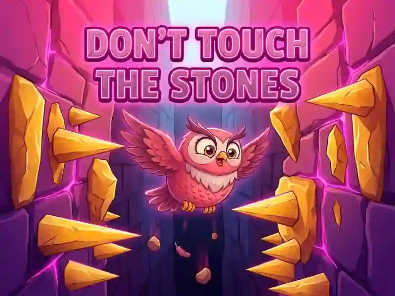 Permainan Don't Touch The Stones secara online