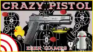Permainan Crazy Pistol secara online