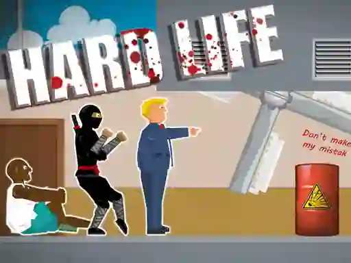 Permainan Hard Life secara online