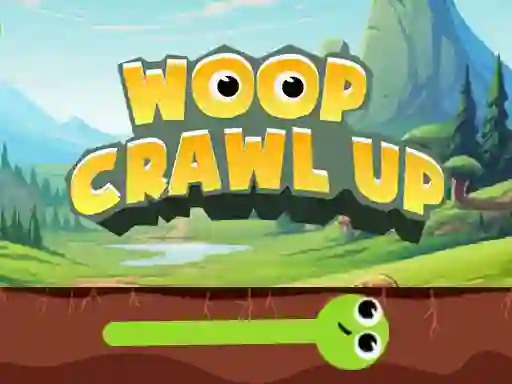 Permainan Woop Crawl Up secara online