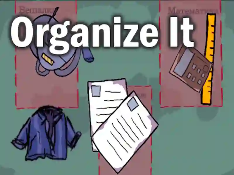 Permainan Organize It secara online