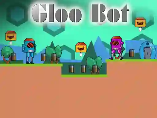 Permainan Gloo Bot secara online