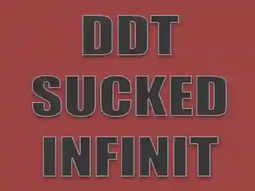 Permainan DDT Sucked Infinit secara online