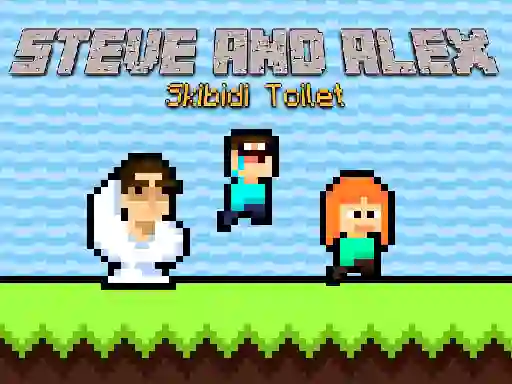 Permainan Steve and Alex Skibidi Toilet secara online