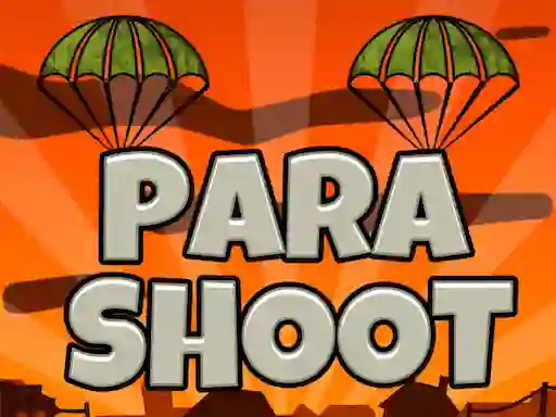 Permainan Para Shoot secara online