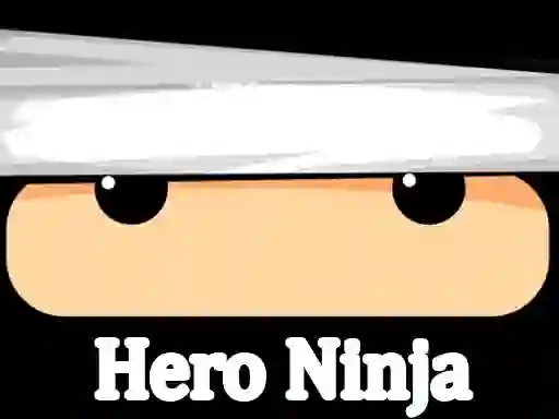 Permainan Hero Ninja secara online
