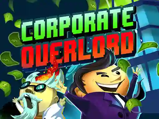 Permainan Corporate Overlord secara online