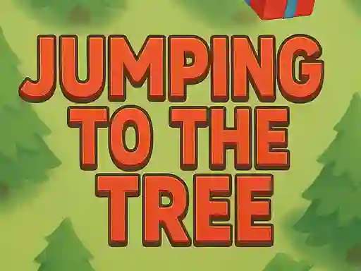 Permainan Jumping To The Tree secara online