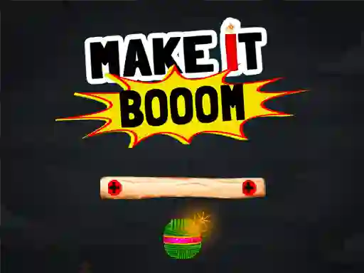 Permainan Make It Boom! secara online