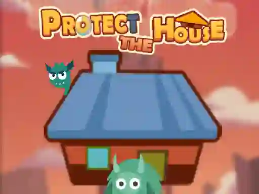 Permainan Protect The House secara online