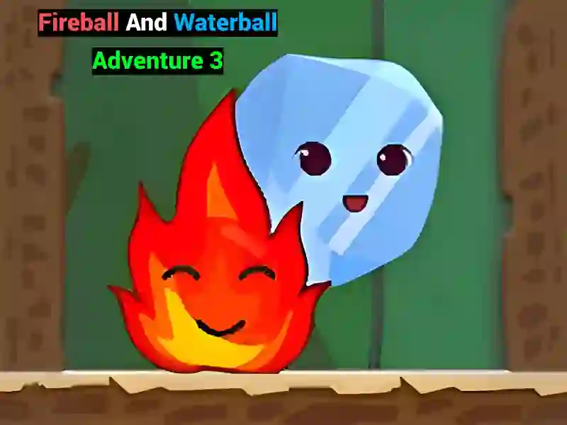 Permainan Fireball And Waterball Adventure 3 secara online