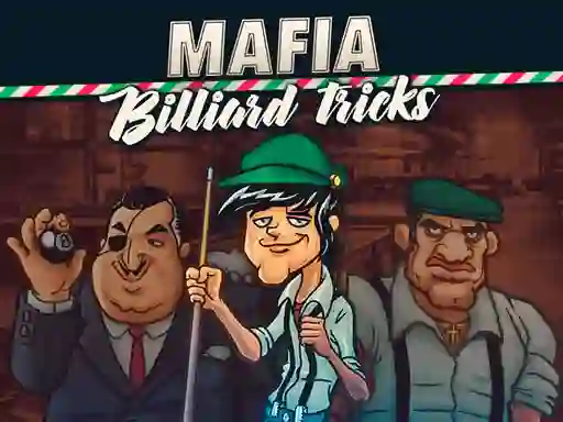 Permainan Mafia billiard tricks secara online