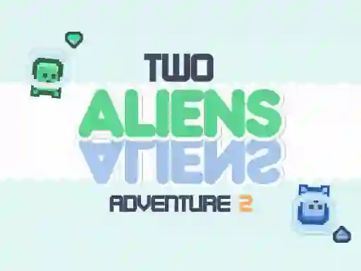 Permainan Two Aliens Adventure 2 secara online