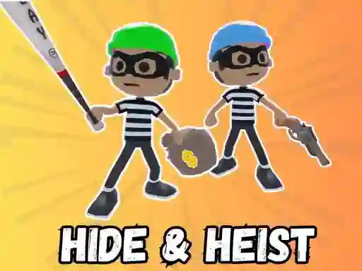 Permainan Hide & Heist secara online