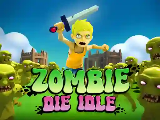 Permainan Zombie Die Idle secara online
