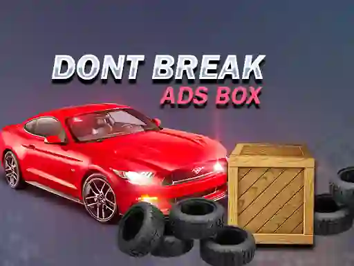Permainan Don't Break Ads Box secara online