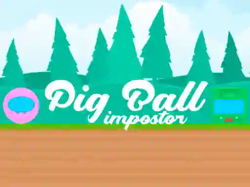 Permainan Pig Ball Impostor secara online