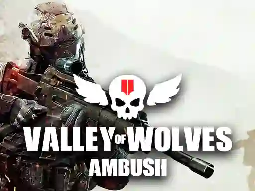 Permainan Valley of Wolves Ambush secara online