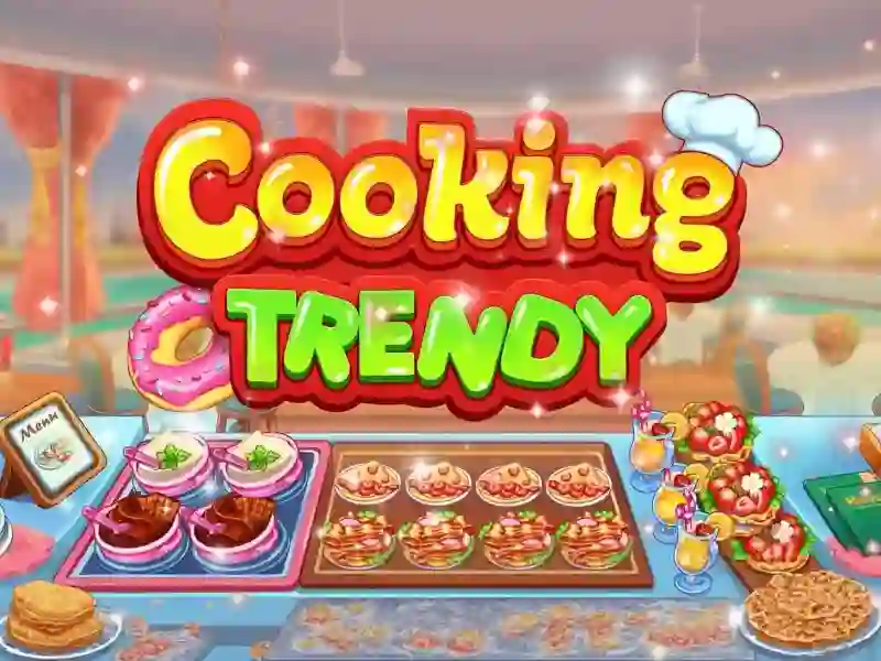 Permainan Cooking Trendy secara online
