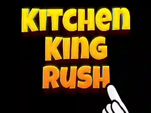 Permainan Kitchen King Rush secara online