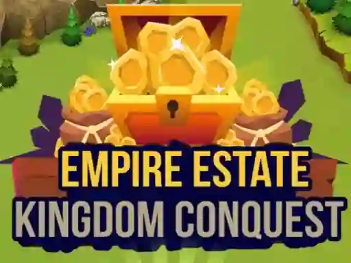 Permainan Empire Estate Kingdom Conquest secara online
