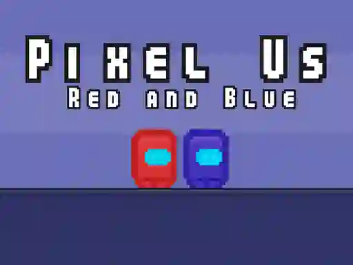 Permainan Pixel Us Red and Blue secara online