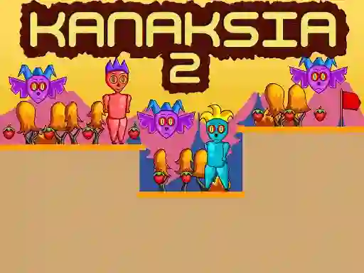 Permainan Kanaksia 2 secara online
