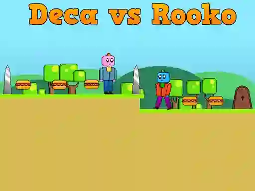 Permainan Deca vs Rooko secara online