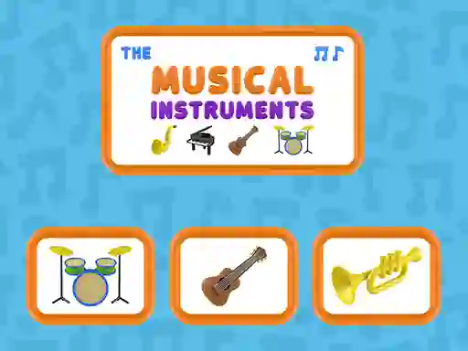 Permainan The Musical Instruments secara online