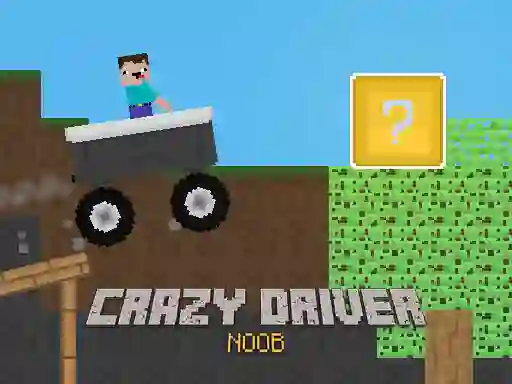 Permainan Crazy Driver Noob secara online