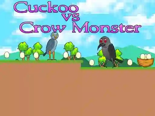 Permainan Cuckoo vs Crow Monster secara online