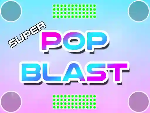 Permainan Super Pop Blast secara online