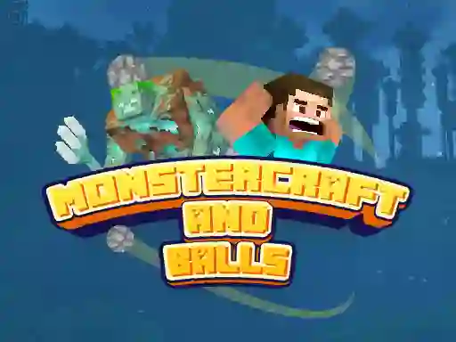 Permainan Monstercraft and Balls secara online