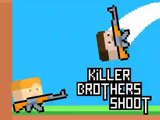 Permainan Killer Brothers Shoot secara online