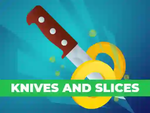 Permainan Knives And Slices secara online