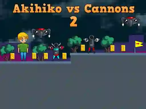 Permainan Akihiko vs Cannons 2 secara online