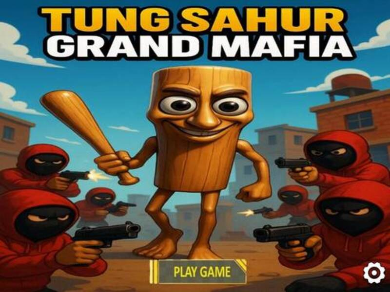 Permainan Tung Sahur Grand Mafia secara online