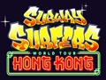 Permainan Tur Dunia Subway Surfers Hong Kong  secara online